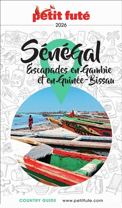 Sénégal : escapades en Gambie et en Guinée-Bissau : 2026 | Auzias, Dominique (Auteur) | Labourdette, Jean-Paul (Auteur)