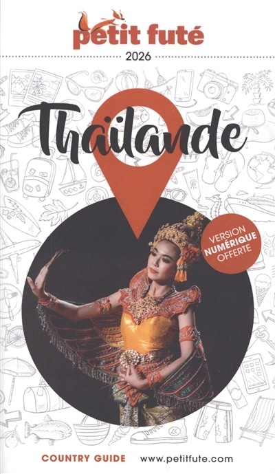 Thaïlande : 2026 | Auzias, Dominique (Auteur) | Labourdette, Jean-Paul (Auteur)