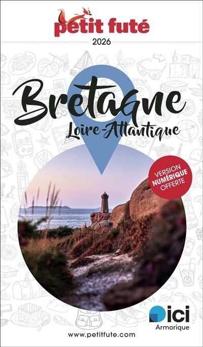 Bretagne : Loire-Atlantique : 2026 | Auzias, Dominique (Auteur) | Labourdette, Jean-Paul (Auteur)