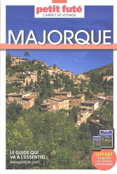 Majorque - Petit Futé | Auzias, Dominique (Auteur) | Labourdette, Jean-Paul (Auteur)