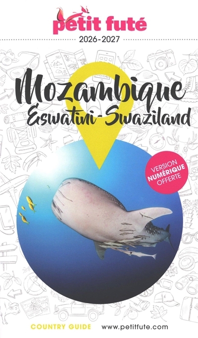 Mozambique, Eswatini, Swaziland : 2026-2027 | Auzias, Dominique (Auteur) | Labourdette, Jean-Paul (Auteur)