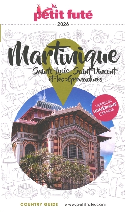 Martinique : Sainte-Lucie, Saint-Vincent et les Grenadines - Petit Futé | Auzias, Dominique | Labourdette, Jean-Paul