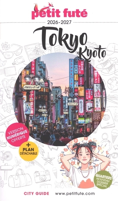 Tokyo, Kyoto 2026-2027 - Petit Futé | Auzias, Dominique | Labourdette, Jean-Paul