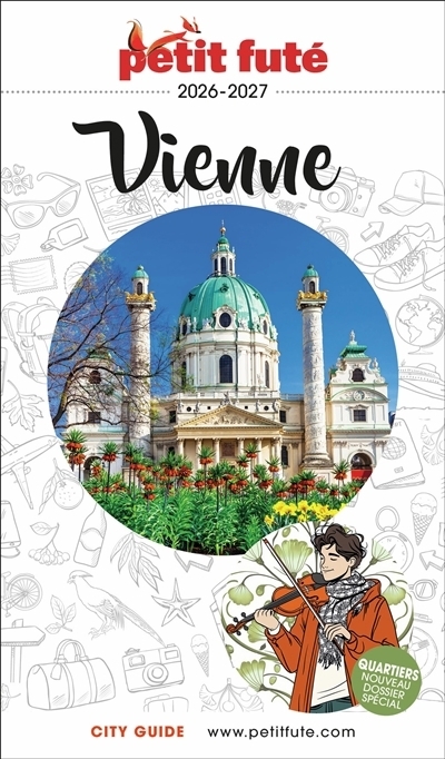 Vienne : 2026-2027 | Auzias, Dominique (Auteur) | Labourdette, Jean-Paul (Auteur)