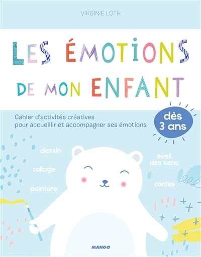 émotions de mon enfant (Les) | Loth, Virginie