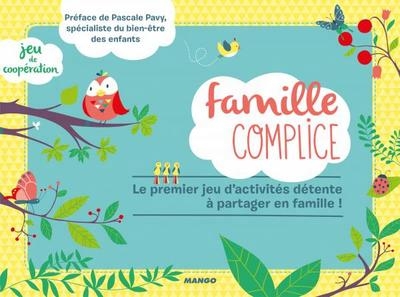 Famille complice | Jeux pour la famille 