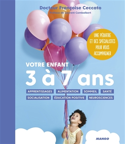 Votre enfant 3 à 7 ans | Ceccato, Françoise