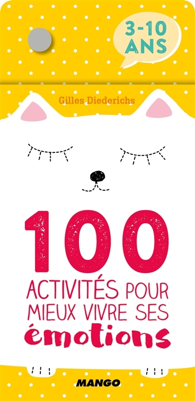 100 activités pour mieux vivre ses émotions | Affirmer sa personnalité