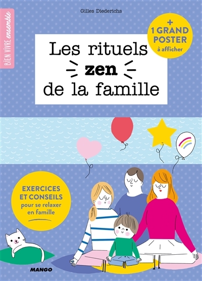 rituels zen de la famille (Les) | Diederichs, Gilles