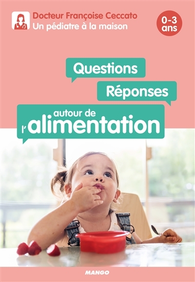 Questions-réponses autour de l'alimentation | Ceccato, Françoise