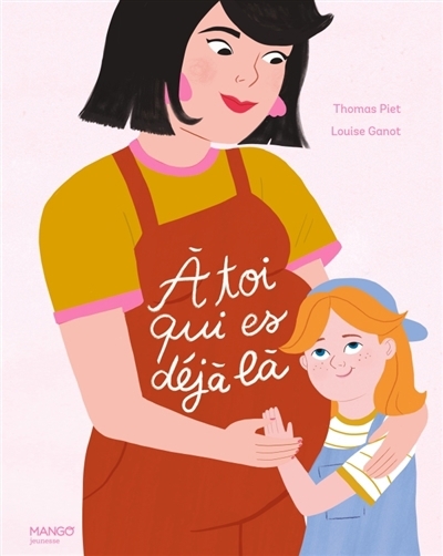 A toi qui est déjà là | Piet, Thomas (Auteur) | Ganot, Louise (Illustrateur)