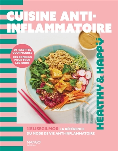 Cuisine anti-inflammatoire | Gilmor, Elise