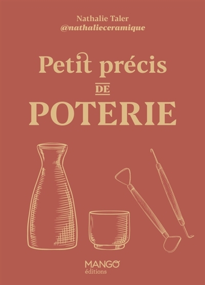 Petit précis de poterie | Taler, Nathalie (Auteur)