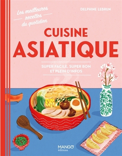 Cuisine asiatique | Lebrun, Delphine