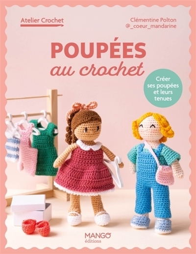 Poupées au crochet | Polton, Clémentine