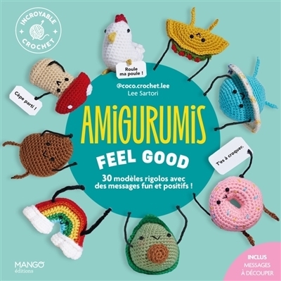 Amigurumis feel good | Sartori, Lee