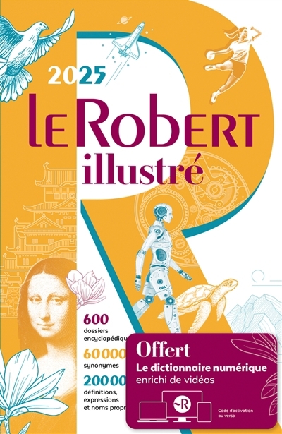 Robert illustré 2025 & son dictionnaire en ligne (Le) | 