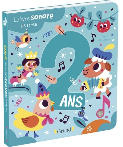 livre sonore de mes... 2 ans (Le) | Americo, Tiago