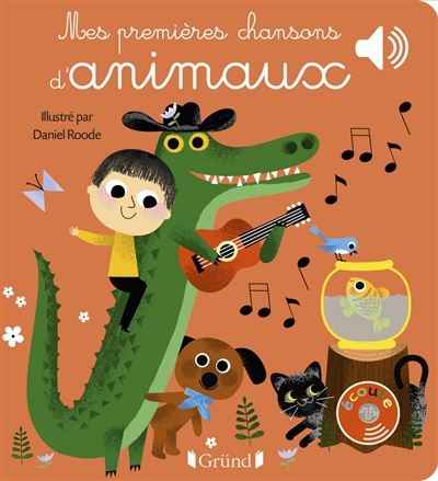 Mes premières chansons d'animaux | Roode, Daniel