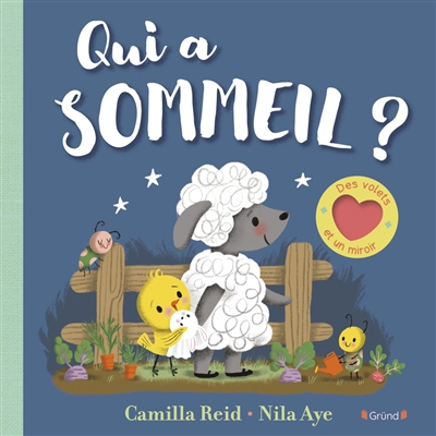 Qui a sommeil ? | Reid, Camilla (Auteur) | Aye, Nila (Illustrateur)