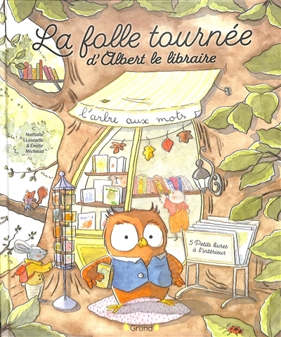 folle tournée d'Albert le libraire (La) | Lescaille, Nathalie (Auteur) | Michaud, Emilie (Illustrateur)