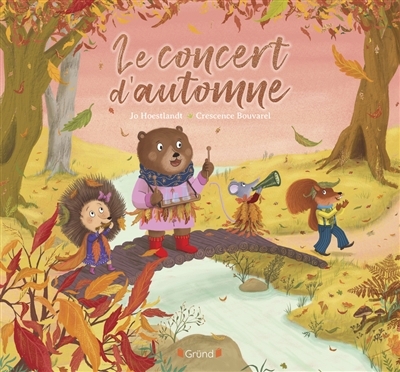 Concert d'automne (Le) | Hoestlandt, Jo (Auteur) | Bouvarel, Crescence (Illustrateur)