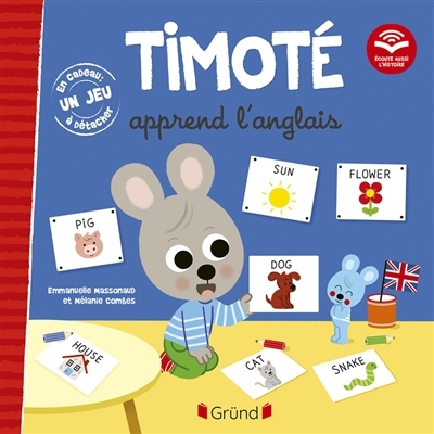 Timoté apprend l'anglais | Massonaud, Emmanuelle (Auteur) | Combes, Mélanie (Illustrateur)