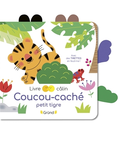 Coucou-caché petit tigre | Bouxom, Sophie (Illustrateur)