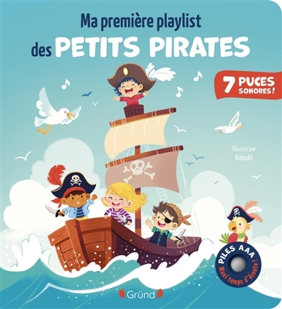 Ma première playlist des petits pirates | Kabuki (Illustrateur)