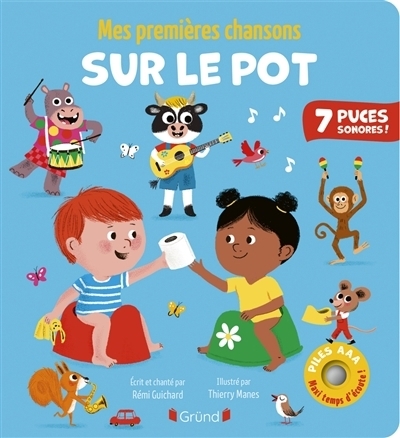 Mes premières chansons sur le pot | Manes, Thierry