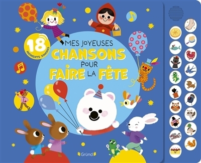 Mes joyeuses chansons pour faire la fête | 