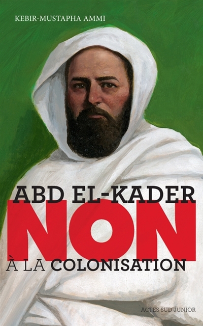 Abd el-Kader | Ammi, Kebir Mustapha