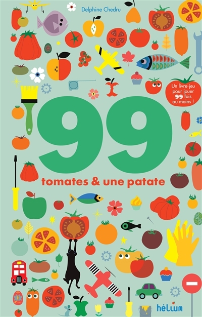 99 tomates & une patate | Chedru, Delphine