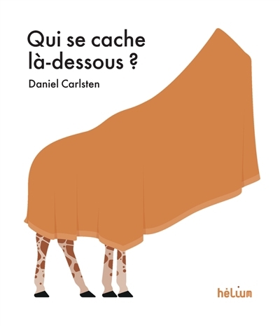 Qui se cache là-dessous ? | Carlsten, Daniel