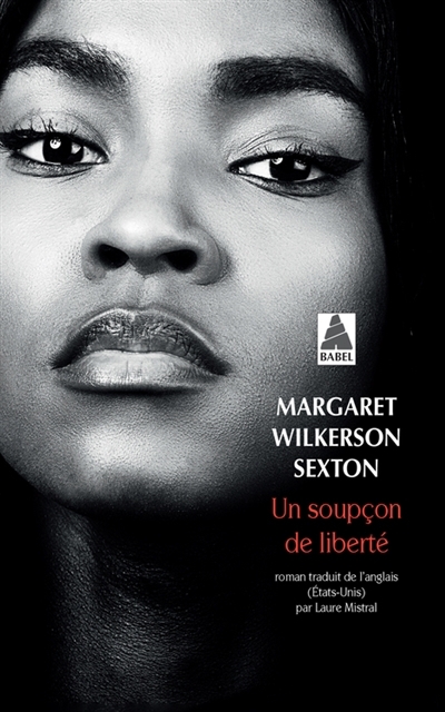 Un soupçon de liberté | Sexton, Margaret