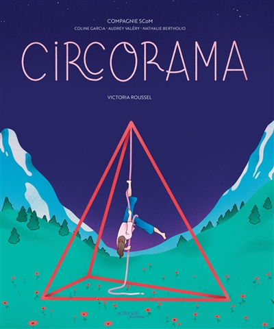 Circorama | Garcia, Coline