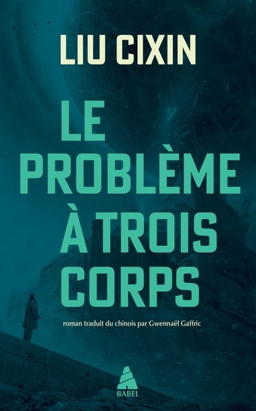 Problème à trois corps (Le) | Liu, Cixin (Auteur)