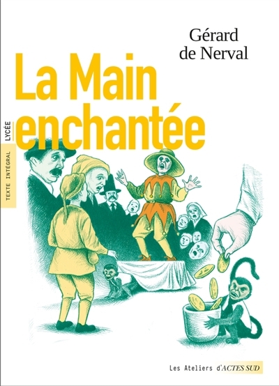 main enchantée (La) | Nerval, Gérard de