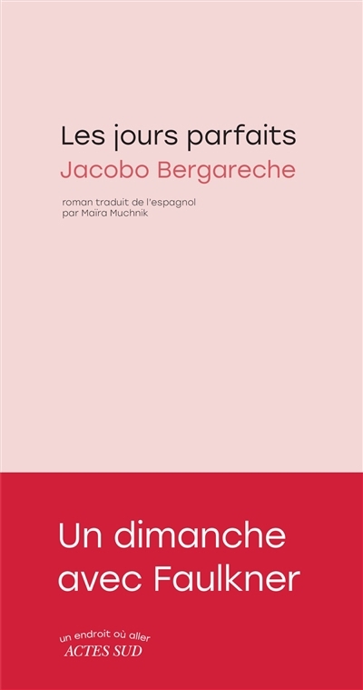 jours parfaits (Les) | Bergareche, Jacobo 