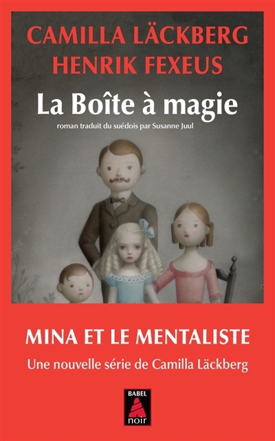 Boîte à magie (La) | Läckberg, Camilla | Fexeus, Henrik 