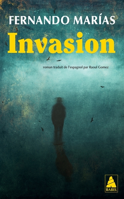 Invasion | Marias, Fernando