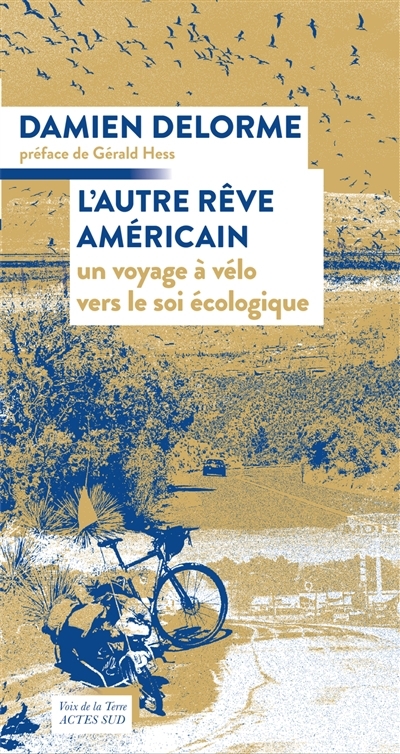 autre rêve américain (L') | Delorme, Damien