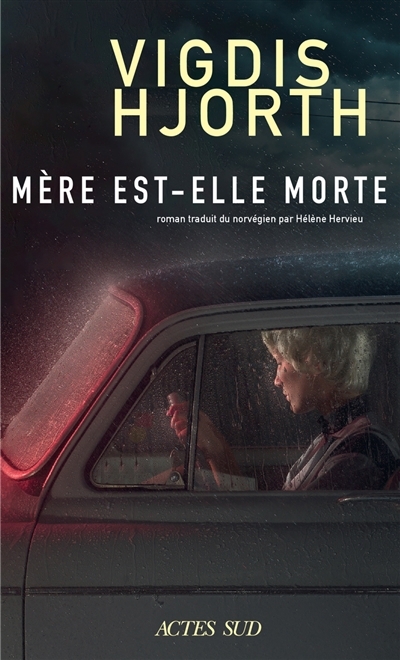 Mère est-elle morte | Hjorth, Vigdis