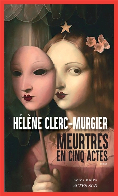 Meurtres en cinq actes | Clerc-Murgier, Hélène