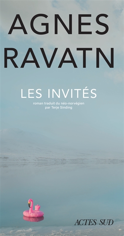 Les invités | Ravatn, Agnes (Auteur)