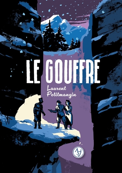 gouffre (Le) | Petitmangin, Laurent (Auteur)