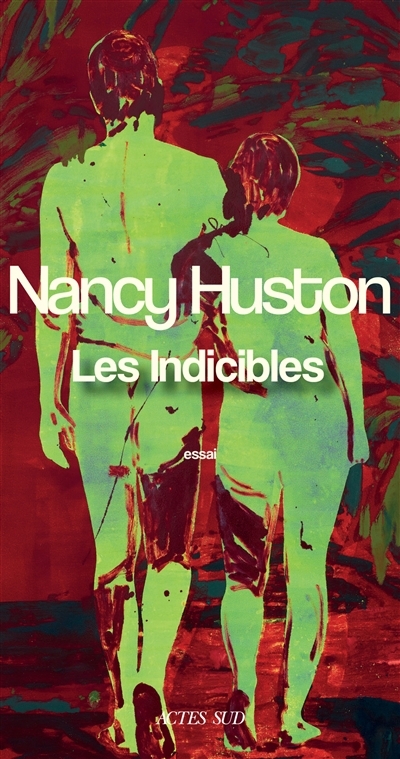 NUM - Les indicibles (EPUB) | Huston, Nancy (Auteur)