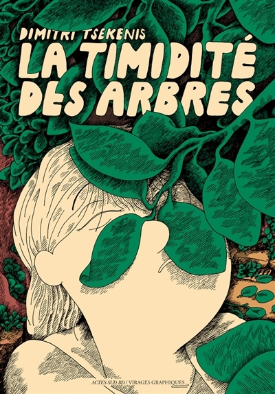 timidité des arbres (La) | Tsekenis, Dimitri