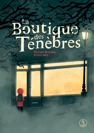 boutique des ténèbres (La) | Mondiot, Vincent (Auteur) | Saby, Enora (Illustrateur)