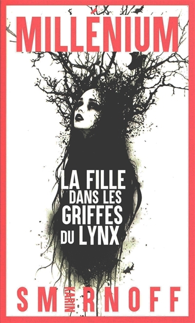 fille dans les griffes du lynx (La) | Smirnoff, Karin (Auteur)